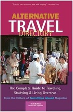 The Alternative Travel Directory: The Complete Guide to ... | Buch | Zustand gut