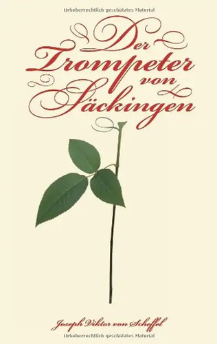 Der trompeter von säckingen - trompeter,