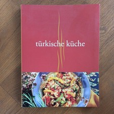 Türkische Küche - Kochbuch.