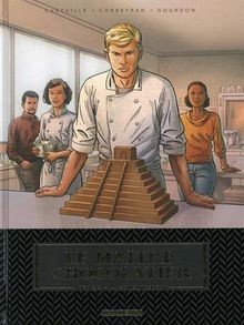 Maître chocolatier tome - chocolatier,