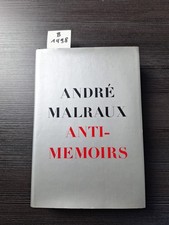 Andre Malraux. Anti-Memoirs. Holt, Rinehart & Winston, 1968