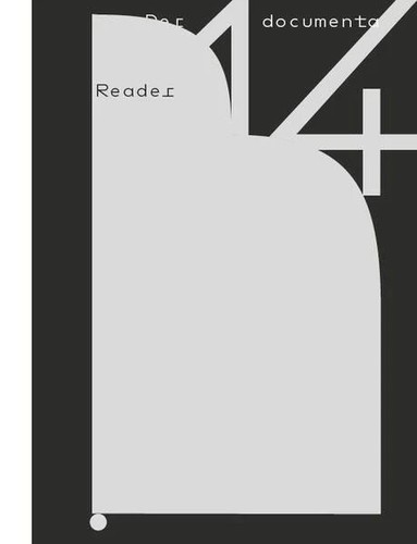 Der documenta reader - der,