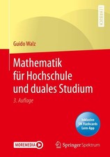 Mathematik für Hochschule und