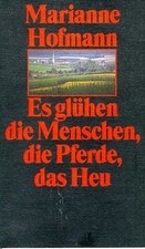 Es glühen die Menschen, die