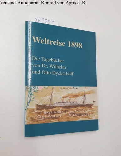 Weltreise 1898 die - weltreise,
