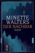 Minette Walters - Der Nachbar