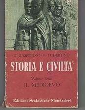 Geschichte und Zivilisation 1/2 Bd. 3 Das Mittelalter [Library Binding] g. gasperoni g.