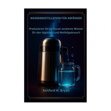 Wasserdestillation f??r