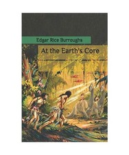 At the Earth's Core, Burroughs, Edgar Rice