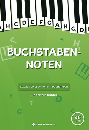 Buchstaben noten lieder für - noten:,