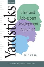 Yardsticks: Child and Adolescent Development Ages 4 - 14 | Buch | Wood, Chip