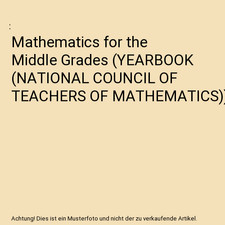 Mathematics for the Middle