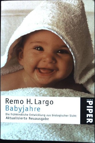 Babyjahre die frühkindliche - :,