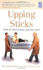 Upping Sticks: How to Move