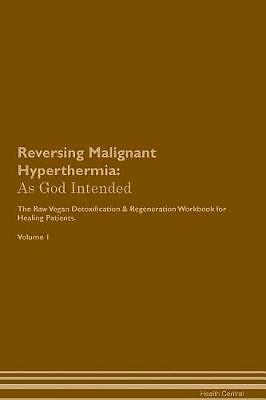 Reversing malignant - reversing,