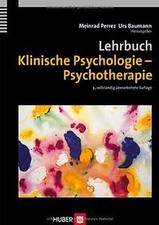 Lehrbuch Klinische Psychologie. Psychotherapie: Klassifi... | Buch | Zustand gut