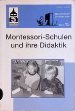 Montessori-Schulen und ihre