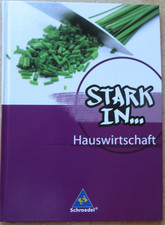 Stark in... Hauswirtschaft - Schroedel Verlag