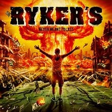 Never Meant to Last (Digipack) von Rykers | CD | Zustand gut