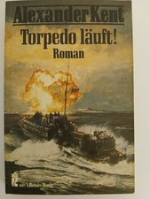Torpedo läuft. Roman. (