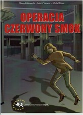 Operacja Czerwony Smok - Thierry Robberecht - Marco Venanzi - Michel Pierret