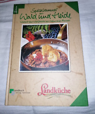 BuchSpeisekammer Wald und Heide Wildbret und Wildfrüchte aus heimischen Revieren