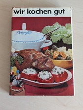 Wir kochen gut, Kochbuch, mehr als 1000 erprobte Rezepte, DDR 1968