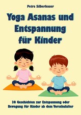 Yoga Asanas und Entspannung
