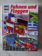 XXXX Was ist was , Fahnen und