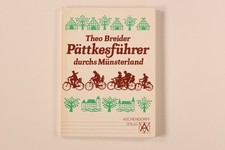 207294 Theo Breider RADWANDERN IM MÜNSTERLAND Pättkesführer ; mit amtlicher