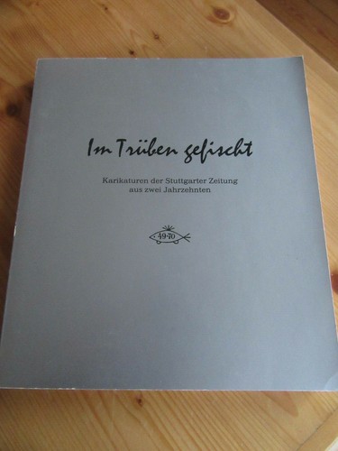 Trüben gefischt - im,