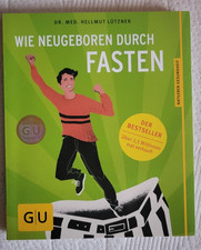 Wie neugeboren durch Fasten Buch, neuwertig 