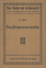 Das Perpetuum mobile (1914, kein Reprint)