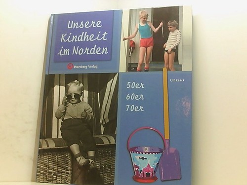 Unsere kindheit norden - kindheit, im