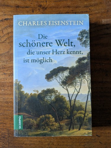 Die schönere welt - schönere, unser