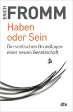 Haben oder Sein Erich Fromm