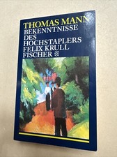 Thomas Mann Bekenntnisse des