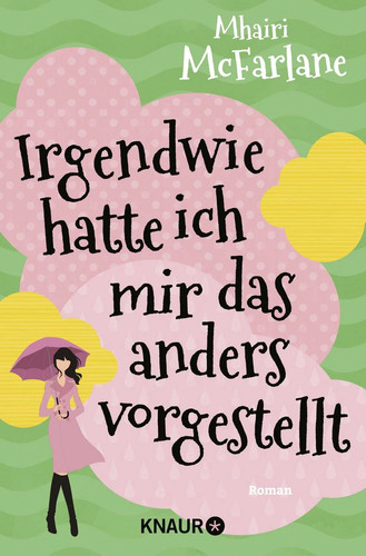 Irgendwie hatte ich mir das