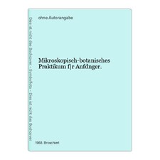 Mikroskopisch-botanisches Praktikum f|r Anfdnger.
