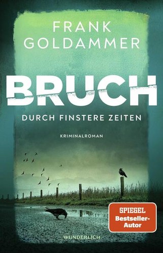 Bruch durch finstere - durch, |