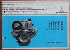 Deutz Ersatzteilliste F 3 L 912 , F 4 L 912 , F 5 L 912 / W , B / F 6 L 9 Motor