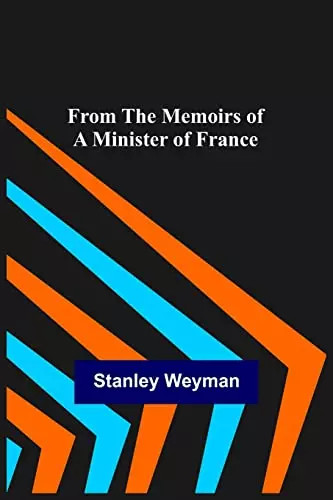 From the memoirs minister - a,