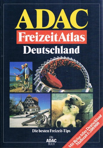 Adac freizeit atlas - adac, freizeit-atlas