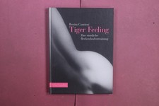 422635 Benita Cantieni TIGER FEELING Verlag Gesundheit Das sinnliche