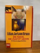 Die Katze die zuletzt lachte von Lilian Jackson Braun - 14 Kriminalgeschichten