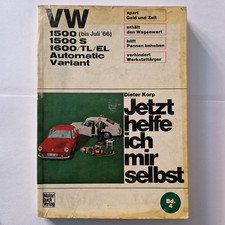 Jetzt helfe ich mir selbst 4 VW 1500 Typ 3 ab Januar 1961  Reparaturanleitung