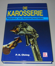 Handbuch Praxis Karosserie Schäden Schweißen Oldtimer Technik Buch NEU