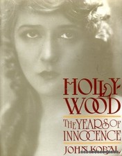 Hollywood: The Years of