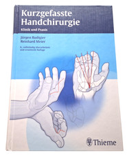 Kurzgefasste Handchirurgie - Rudigier/Meier - Chirurgie - Sehr guter Zustand