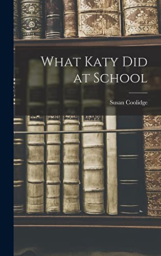 What katy did school - did,